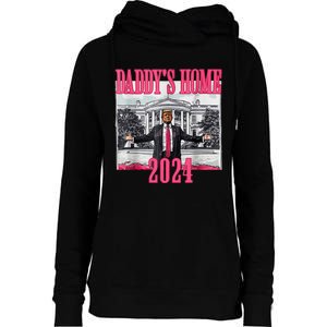 Trump 2024 Take America Back Daddys Home Trump 2024 Womens Funnel Neck Pullover Hood