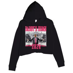 Trump 2024 Take America Back Daddys Home Trump 2024 Crop Fleece Hoodie