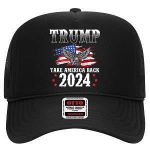 Trump 2024 Take America Back Grunge High Crown Mesh Back Trucker Hat