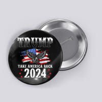 Trump 2024 Take America Back Grunge Button