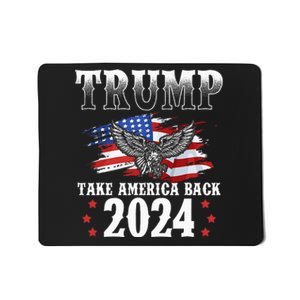 Trump 2024 Take America Back Grunge Mousepad