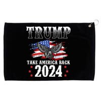 Trump 2024 Take America Back Grunge Grommeted Golf Towel