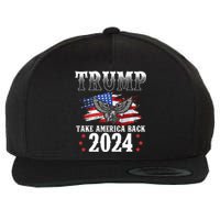 Trump 2024 Take America Back Grunge Wool Snapback Cap