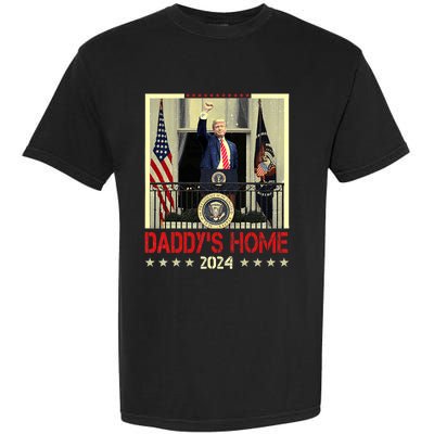 Trump 2024 Take America Back DaddyS Home Trump 2024 Garment-Dyed Heavyweight T-Shirt