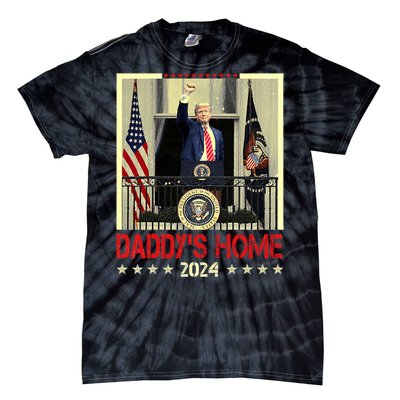 Trump 2024 Take America Back DaddyS Home Trump 2024 Tie-Dye T-Shirt