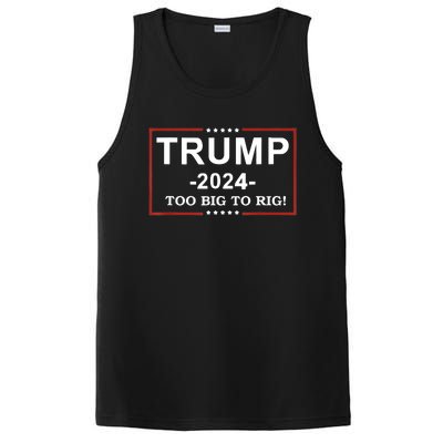 Trump 2024 Too Big To Rig Funny Trump Quote PosiCharge Competitor Tank