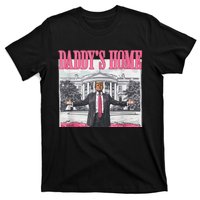 Trump 2024 Take America Back DaddyS Home Trump 2024 T-Shirt