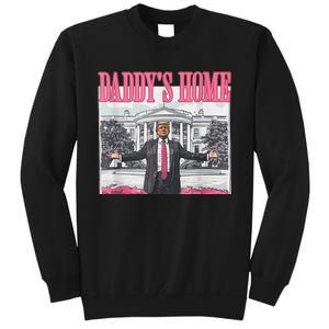 Trump 2024 Take America Back DaddyS Home Trump Pink 2024 Tall Sweatshirt