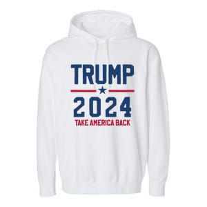 Trump 2024 Take America Back Pro Trump Garment-Dyed Fleece Hoodie