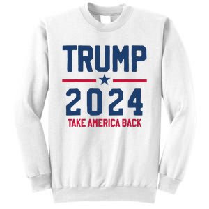 Trump 2024 Take America Back Pro Trump Sweatshirt