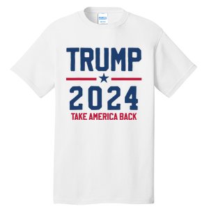 Trump 2024 Take America Back Pro Trump Tall T-Shirt