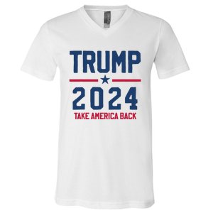 Trump 2024 Take America Back Pro Trump V-Neck T-Shirt