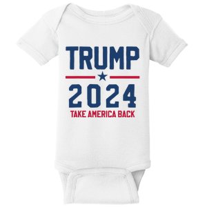 Trump 2024 Take America Back Pro Trump Baby Bodysuit