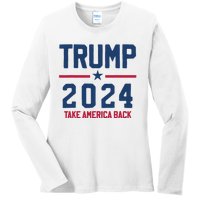 Trump 2024 Take America Back Pro Trump Ladies Long Sleeve Shirt