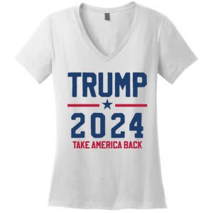 Trump 2024 Take America Back Pro Trump Women's V-Neck T-Shirt