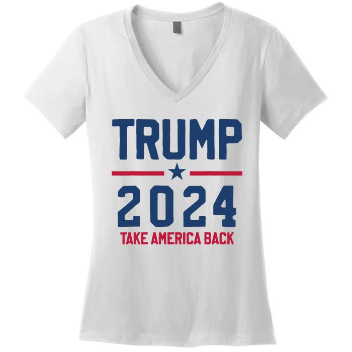 Trump 2024 Take America Back Pro Trump Women's V-Neck T-Shirt