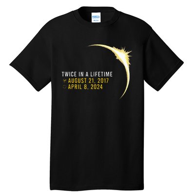 Totality 24 Twice In A Lifetime Total Solar Eclipse 2024 Tall T-Shirt