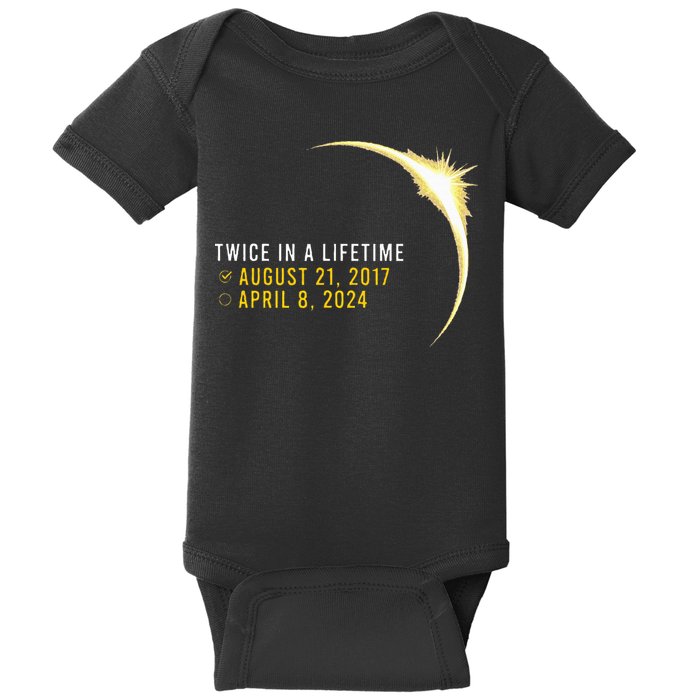 Totality 24 Twice In A Lifetime Total Solar Eclipse 2024 Baby Bodysuit