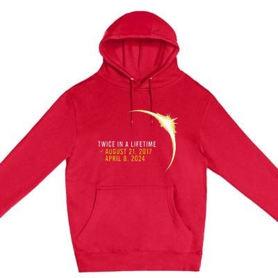 Totality 24 Twice In A Lifetime Total Solar Eclipse 2024 Premium Pullover Hoodie