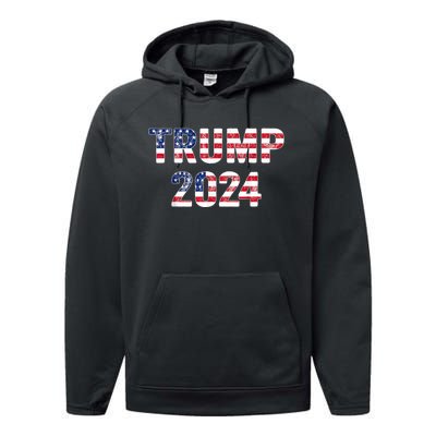 Trump 2024 Take America Back American Flag Trump 2024 Performance Fleece Hoodie