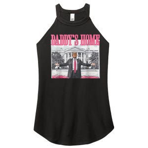 Trump 2024 Take America Back DaddyS Home Trump Pink 2024 Women's Perfect Tri Rocker Tank