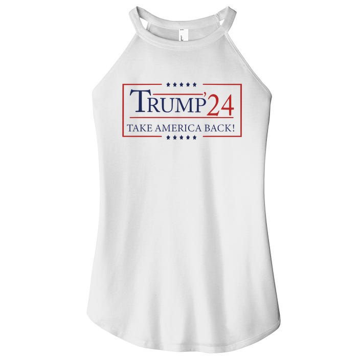 Trump 24 Take America Back Donald Trump President Patriotic Women's Perfect Tri Rocker Tank