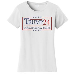 Trump 24 Take America Back Donald Trump President Patriotic Women's T-Shirt