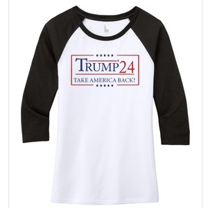 Trump 24 Take America Back Donald Trump President Patriotic Women's Tri-Blend 3/4-Sleeve Raglan Shirt