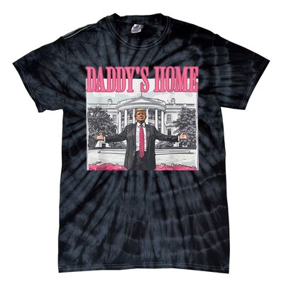 Trump 2024 Take America Back DaddyS Home Trump Pink 2024 Tie-Dye T-Shirt