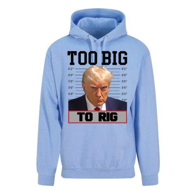 Trump 2024 Too Big To Rig Presidential Election Meaningful Gift Unisex Surf Hoodie