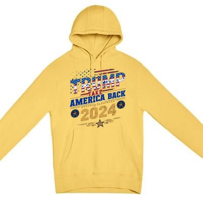 Trump 2024 Take America Back Vintage Style Premium Pullover Hoodie