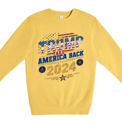 Trump 2024 Take America Back Vintage Style Premium Crewneck Sweatshirt