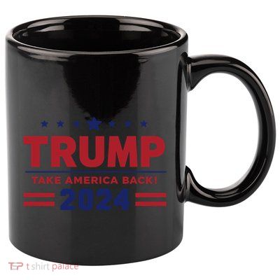 Trump 2024 Take America Back! 11oz C Handle Ceramic Mug