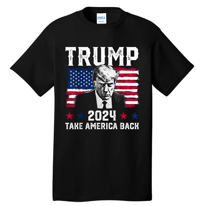 Trump 2024 Take America Back Trump Support Tall T-Shirt