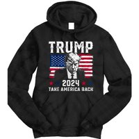 Trump 2024 Take America Back Trump Support Tie Dye Hoodie