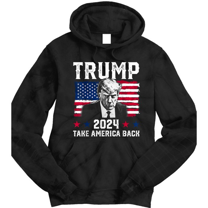 Trump 2024 Take America Back Trump Support Tie Dye Hoodie