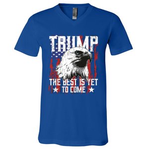 Trump 2024 The Best Is Yet To Come Usa Flag Trump Eagle Gift V-Neck T-Shirt