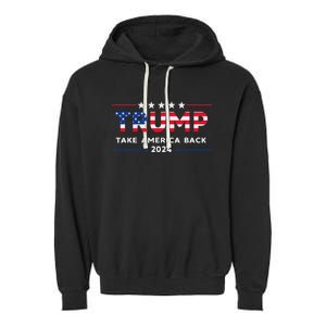 Trump 2024 Take America Back American Flag Gifts Garment-Dyed Fleece Hoodie