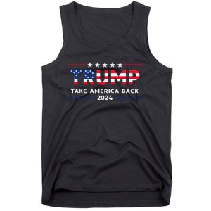 Trump 2024 Take America Back American Flag Gifts Tank Top