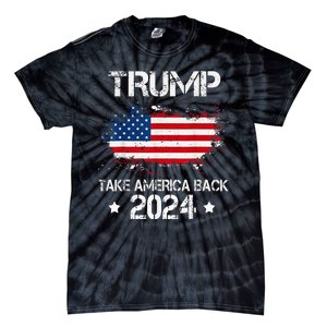 Trump 2024 Take America Back American Flag Election Tie-Dye T-Shirt