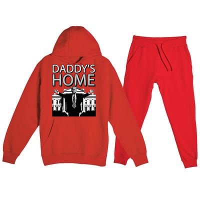 Trump 2024 Take America Back DaddyS Home Trump Premium Hooded Sweatsuit Set