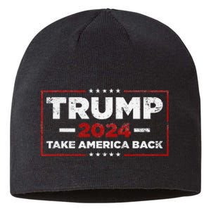 Trump 2024 Take America Back Us American Flag President Sustainable Beanie