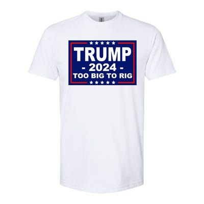 Trump 2024 Too Big To Rig Softstyle® CVC T-Shirt