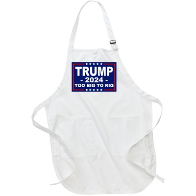 Trump 2024 Too Big To Rig Full-Length Apron With Pockets