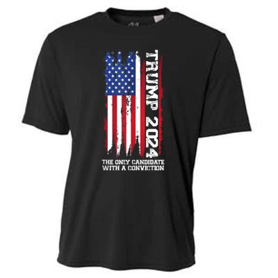 Trump 2024 The Only Candidate With A Conviction President Cooling Performance Crew T-Shirt