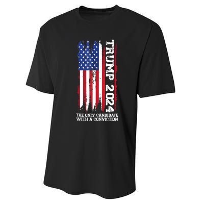 Trump 2024 The Only Candidate With A Conviction President Performance Sprint T-Shirt