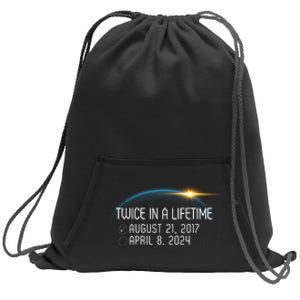 Totality 24 Twice In A Lifetime Total Solar Eclipse 2024 Sweatshirt Cinch Pack Bag