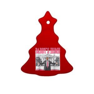 Trump 2024 Take America Back Daddys Home Trump 2024 Ceramic Tree Ornament