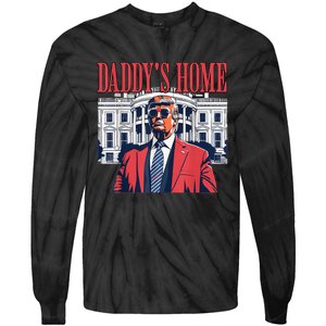 Trump 2024 Take America Back Daddys Home Trump 2024 Tie-Dye Long Sleeve Shirt