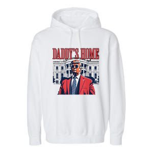 Trump 2024 Take America Back Daddys Home Trump 2024 Garment-Dyed Fleece Hoodie